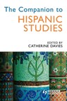 The Companion to Hispanic Studies - Catherine Davies - 9780340762981