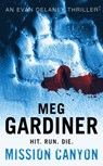 Mission Canyon - Meg Gardiner - 9780340822524