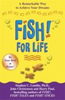 Fish! For Life - Stephen C. Lundin ; Harry Paul ; John Christensen - 9780340831083