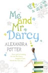 Me and Mr Darcy - Alexandra Potter - 9780340841136