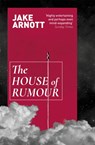The House of Rumour - Jake Arnott - 9780340922736
