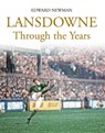 Lansdowne Through the Years - NEWMAN,  Edward - 9780340924006