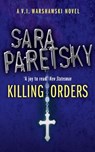 Killing Orders - Sara Paretsky - 9780340935149