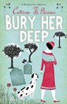 Bury Her Deep - Catriona McPherson - 9780340935330