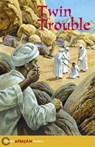 Hodder African Readers: Twin Trouble - Dan Fulani - 9780340940310