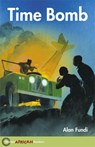 Hodder African Readers: Time Bomb - Alan Fundi - 9780340940327
