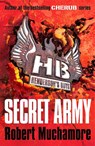 Henderson's Boys: Secret Army - Robert Muchamore - 9780340956502