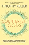 Counterfeit Gods - Timothy Keller - 9780340995082