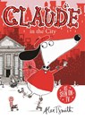 Claude in the City - Alex T. Smith - 9780340998991
