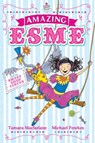 Amazing Esme and the Sweetshop Circus - Tamara Macfarlane - 9780340999943