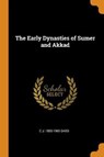 The Early Dynasties of Sumer and Akkad - GADD,  C J 1893-1969 - 9780344893599