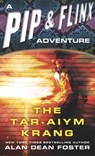 The Tar-Aiym Krang - Alan Dean Foster - 9780345302809