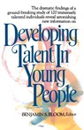 Developing Talent in Young People - Benjamin S. Bloom - 9780345315090