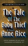 The Tale of the Body Thief - Anne Rice - 9780345384751
