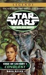 Conquest: Star Wars Legends: Edge of Victory, Book I - Greg Keyes - 9780345428646