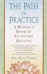 Path of Practice - Bri Maya Tiwari - 9780345434845