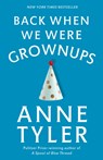 Back When We Were Grownups - Anne Tyler - 9780345446862