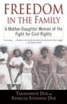 Freedom in the Family - Tananarive Due ; Patricia Stephens Due - 9780345447340