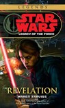 Traviss, K: Revelation: Star Wars Legends (Legacy of the For - Karen Traviss - 9780345477576