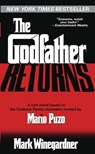 GODFATHER RETURNS - Mark Winegardner - 9780345478986