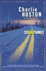 Six Bad Things - Charlie Huston - 9780345484369