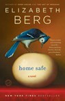 Home Safe - Elizabeth Berg - 9780345487551