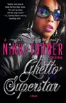 Ghetto Superstar - Nikki Turner - 9780345493897