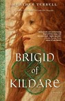 Brigid of Kildare - Heather Terrell - 9780345505125