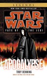 Denning, T: Apocalypse: Star Wars Legends (Fate of the Jedi) - Troy Denning - 9780345509239