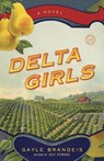 Delta Girls - Gayle Brandeis - 9780345521798