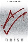 Noise - Darin Bradley - 9780345522733
