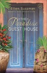 The Paradise Guest House - Ellen Sussman - 9780345522825