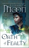 Oath of Fealty - Elizabeth Moon - 9780345524164