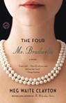 The Four Ms. Bradwells - Meg Waite Clayton - 9780345524355