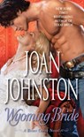 Wyoming Bride - Joan Johnston - 9780345527462