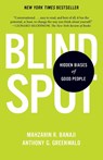 Blindspot - Mahzarin R. Banaji ; Anthony G. Greenwald - 9780345528438