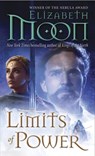 LIMITS OF POWER - Elizabeth Moon - 9780345533081