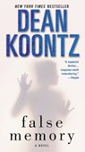 False Memory - Dean Koontz - 9780345533296