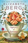 Tapestry of Fortunes - Elizabeth Berg - 9780345533791
