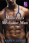 Millicent's Medicine Man - Karen Leabo - 9780345534613
