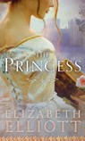 The Princess - Elizabeth Elliott - 9780345538635