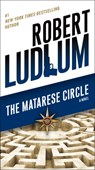 The Matarese Circle - Robert Ludlum - 9780345539243