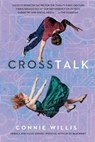 Crosstalk - Connie Willis - 9780345540690