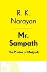 Mr. Sampath--The Printer of Malgudi - R. K. Narayan - 9780345803832
