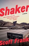 Shaker - Scott Frank - 9780345805706