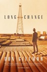 Long Change - Don Gillmor - 9780345814166