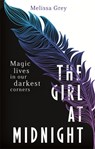 The Girl at Midnight - Melissa Grey - 9780349002132