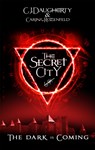 The Secret City - C. J. Daugherty ; Carina Rozenfeld - 9780349002217