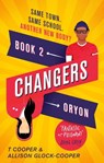 Changers, Book Two - Allison Glock-Cooper ; T. Cooper - 9780349002453