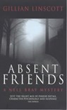 Absent Friends - Gillian Linscott - 9780349007700